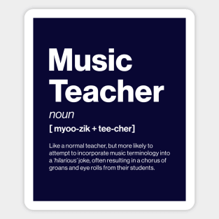 Funny Music Teacher Dictionary Definition Secondary Magnet